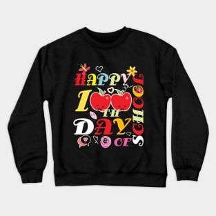 happy 100 Days Of school groovy 100th day school Teacher Kid Crewneck Sweatshirt